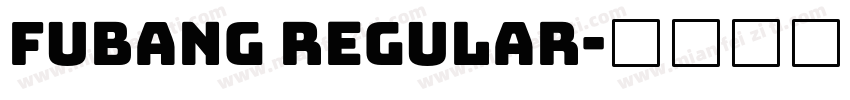 Fubang Regular字体转换